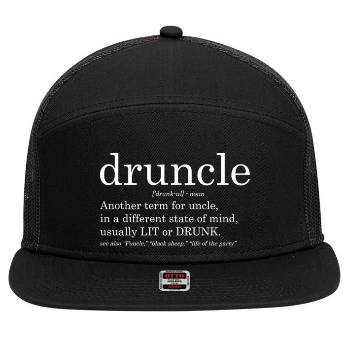 Druncle Another Term For Uncle Usually Lit 7 Panel Mesh Trucker Snapback Hat
