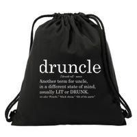 Druncle Another Term For Uncle Usually Lit Drawstring Bag