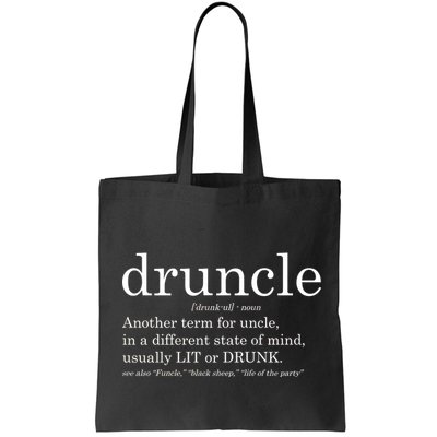 Druncle Another Term For Uncle Usually Lit Bag