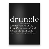 Druncle Another Term For Uncle Usually Lit Poster