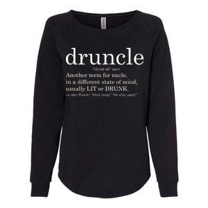 Druncle Another Term For Uncle Usually Lit Womens California Wash Sweatshirt