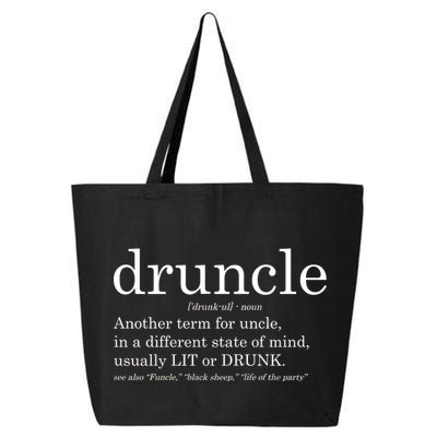 Druncle Another Term For Uncle Usually Lit 25L Jumbo Tote
