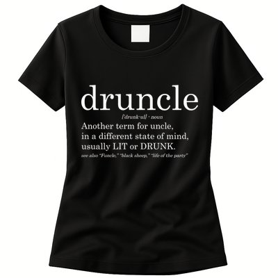 Druncle Another Term For Uncle Usually Lit Womens T-Shirt