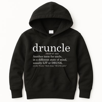 Druncle Another Term For Uncle Usually Lit Kids Hoodie
