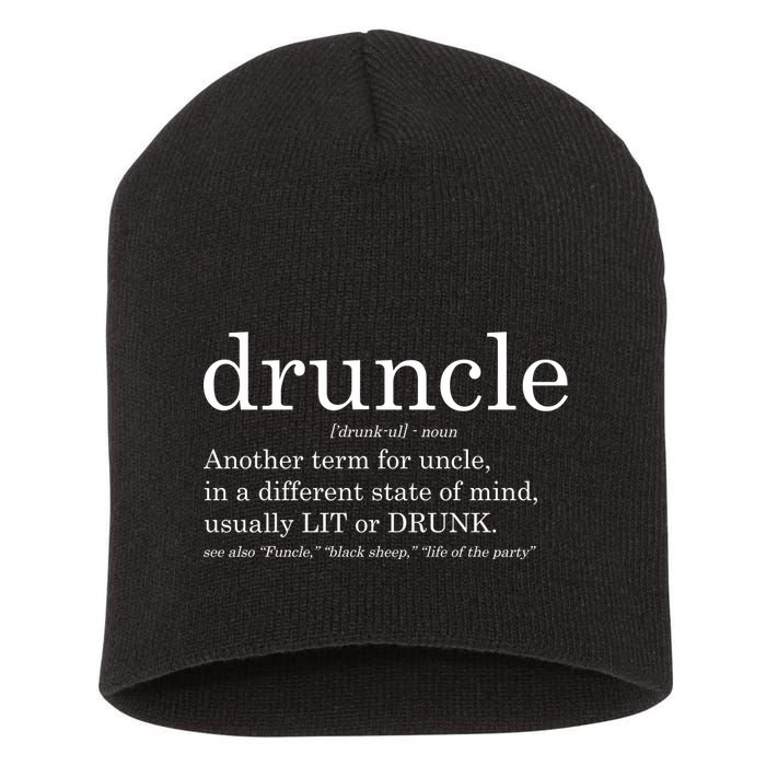 Druncle Another Term For Uncle Usually Lit Short Acrylic Beanie