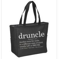 Druncle Another Term For Uncle Usually Lit Zip Tote Bag