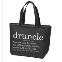 Druncle Another Term For Uncle Usually Lit Zip Tote Bag