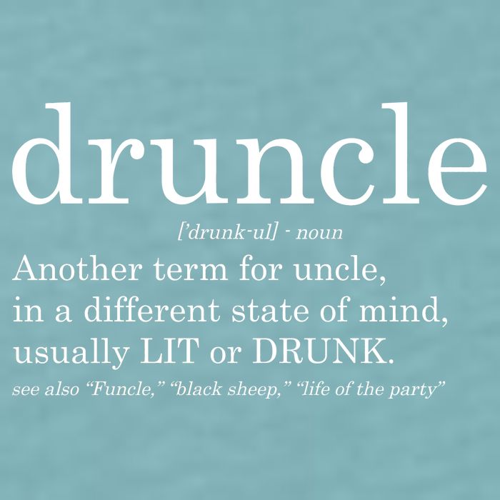 Druncle Another Term For Uncle Usually Lit Sueded Cloud Jersey T-Shirt