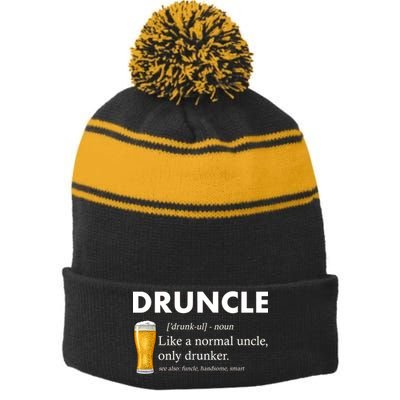 Druncle Funny Uncle Definition See Also Funcle Stripe Pom Pom Beanie