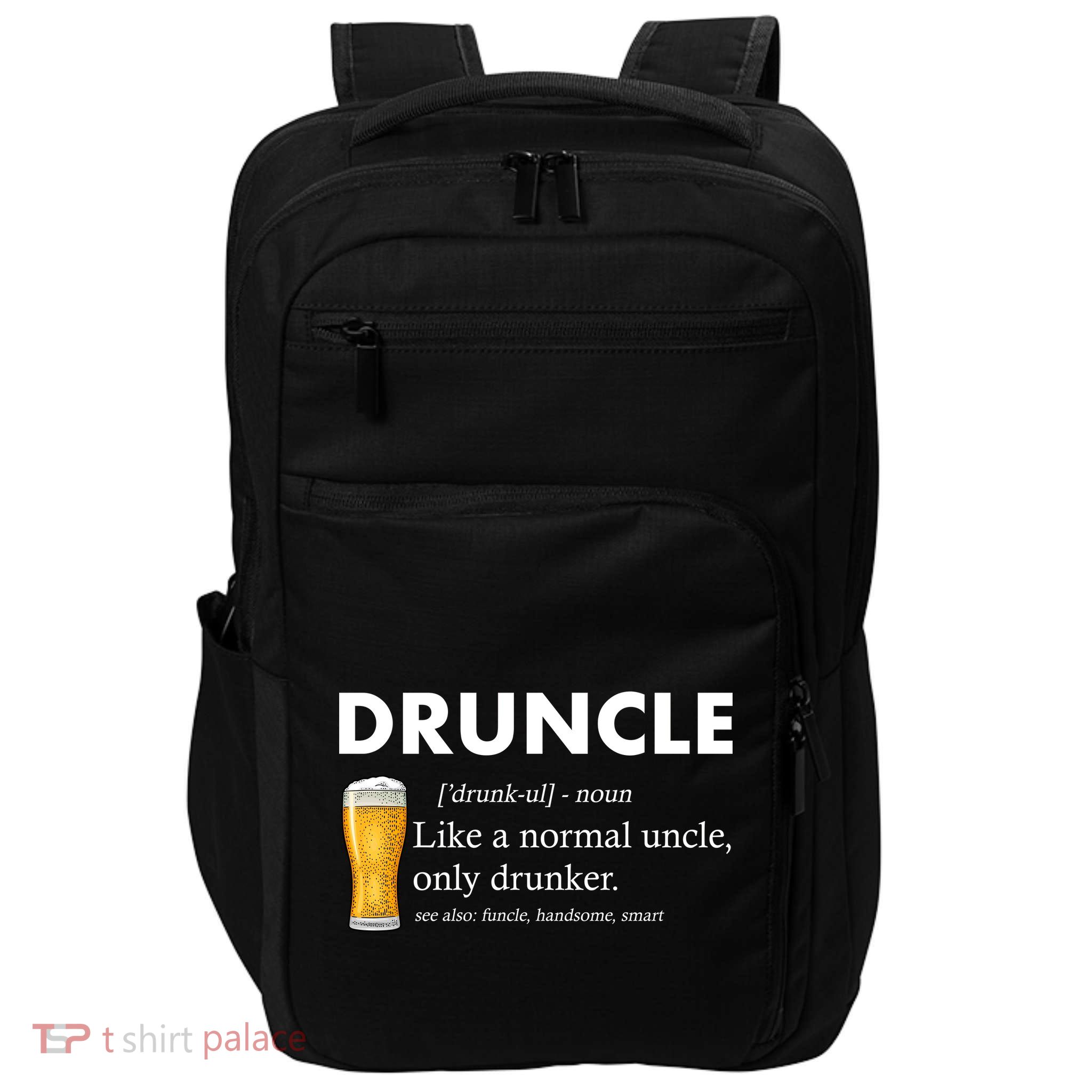 Druncle Funny Uncle Definition See Also Funcle Impact Tech Backpack