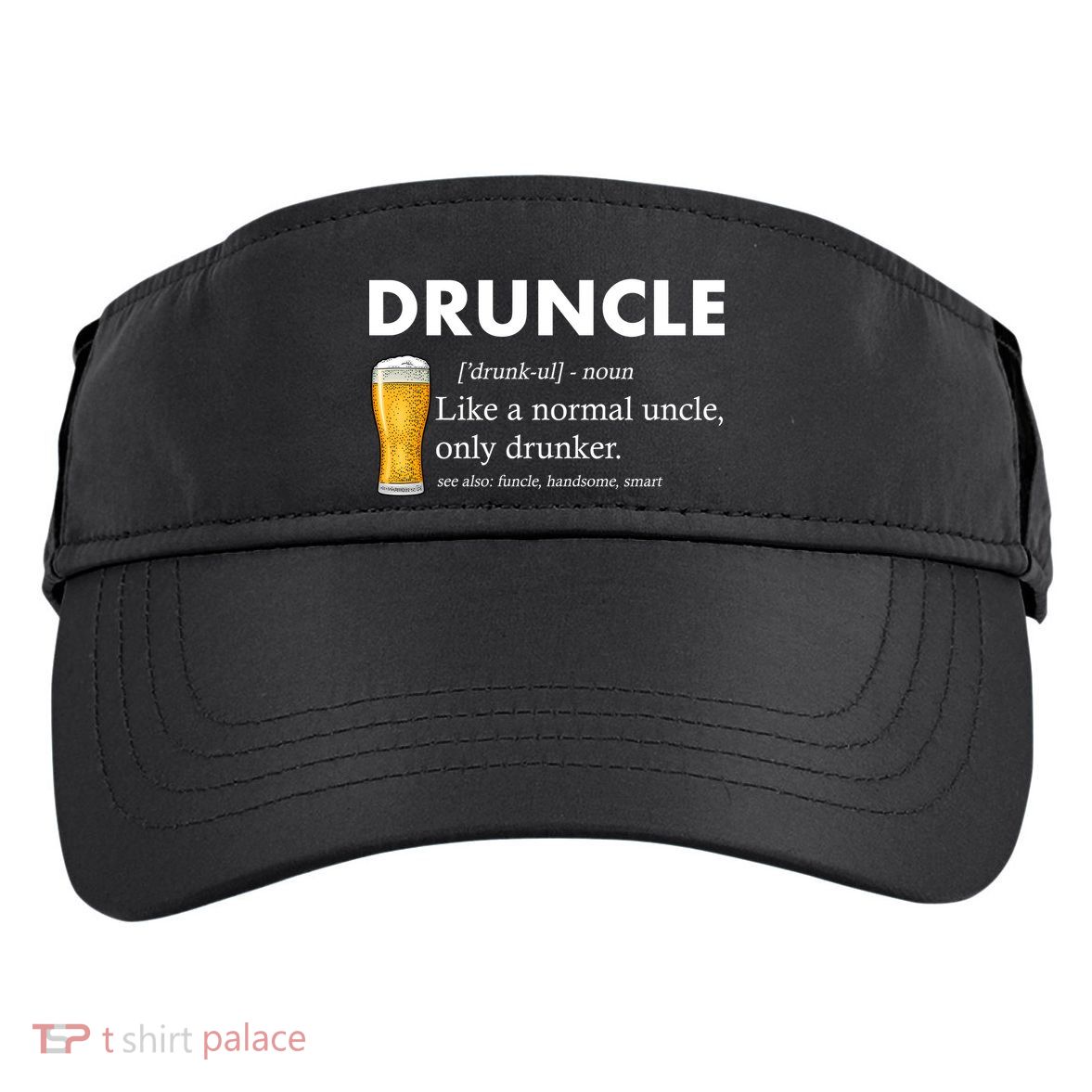 Druncle Funny Uncle Definition See Also Funcle Adult Drive Performance Visor