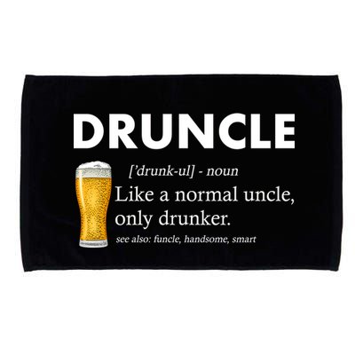 Druncle Funny Uncle Definition See Also Funcle Microfiber Hand Towel