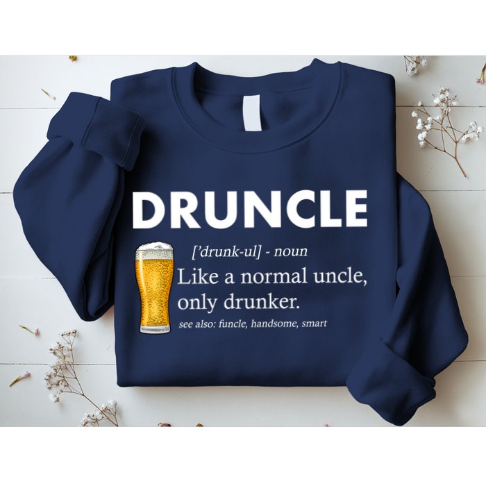 Druncle Funny Uncle Definition See Also Funcle Sweatshirt