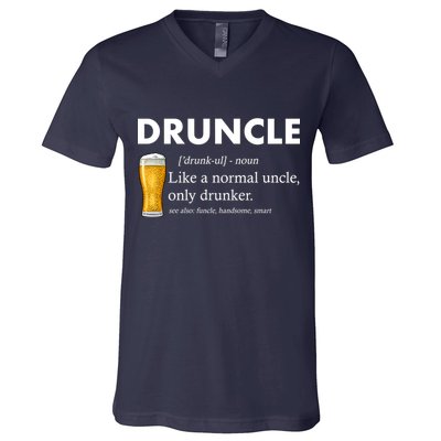 Druncle Funny Uncle Definition See Also Funcle V-Neck T-Shirt