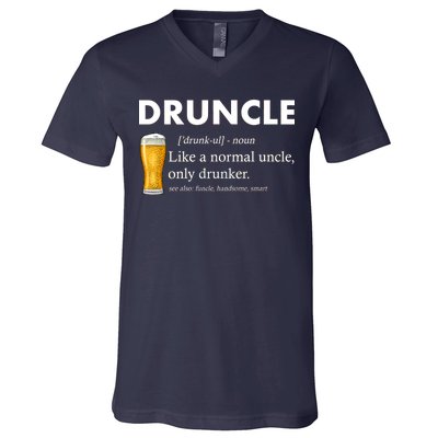 Druncle Funny Uncle Definition See Also Funcle V-Neck T-Shirt