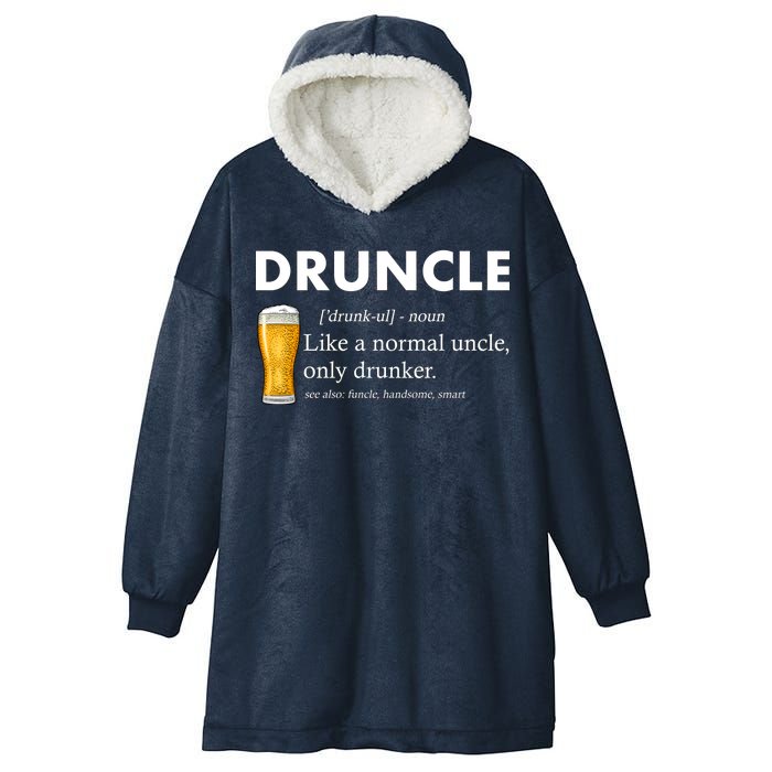 Druncle Funny Uncle Definition See Also Funcle Hooded Wearable Blanket