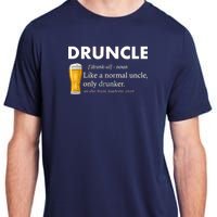 Druncle Funny Uncle Definition See Also Funcle Adult ChromaSoft Performance T-Shirt