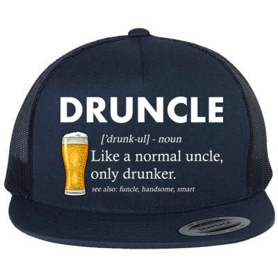 Druncle Funny Uncle Definition See Also Funcle Flat Bill Trucker Hat