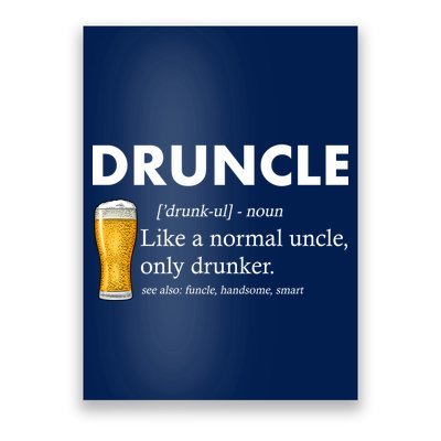 Druncle Funny Uncle Definition See Also Funcle Poster