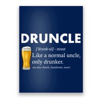 Druncle Funny Uncle Definition See Also Funcle Poster