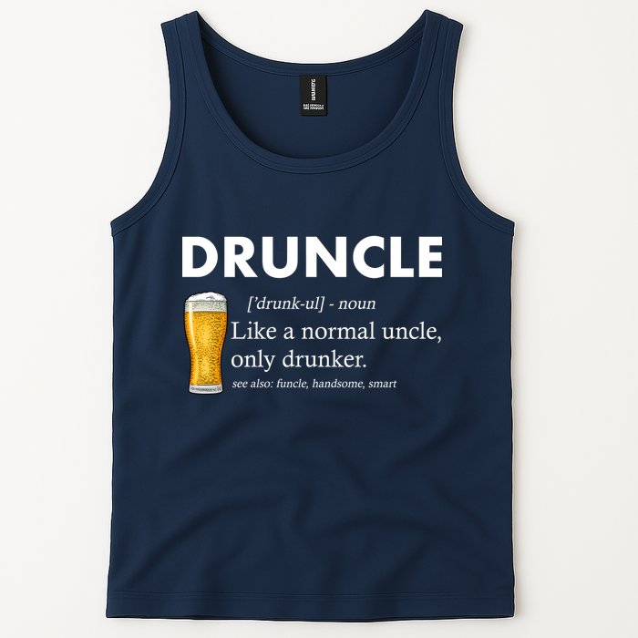 Druncle Funny Uncle Definition See Also Funcle Tank Top