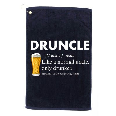 Druncle Funny Uncle Definition See Also Funcle Platinum Collection Golf Towel