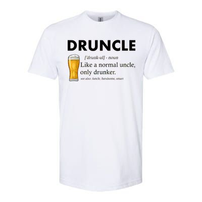 Druncle Funny Uncle Definition See Also Funcle Softstyle CVC T-Shirt