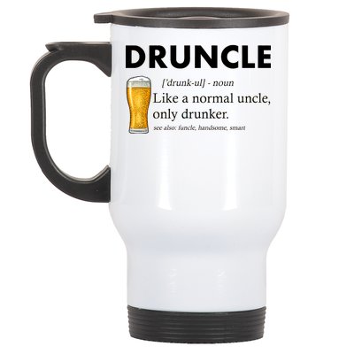 Druncle Funny Uncle Definition See Also Funcle Stainless Steel Travel Mug