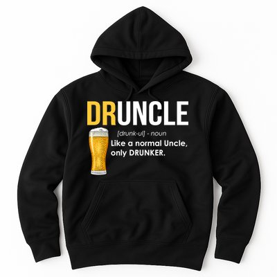 Druncle Like a Normal Uncle Only Drunker Hoodie