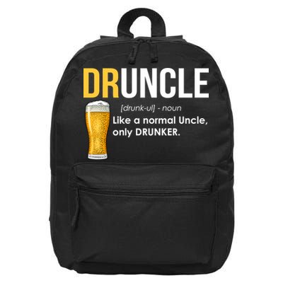Druncle Like a Normal Uncle Only Drunker 16 in Basic Backpack