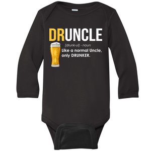 Druncle Like a Normal Uncle Only Drunker Baby Long Sleeve Bodysuit