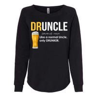 Druncle Like a Normal Uncle Only Drunker Womens California Wash Sweatshirt