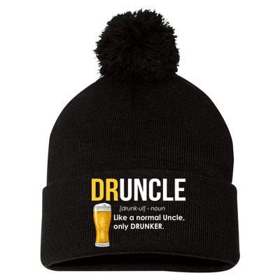 Druncle Like a Normal Uncle Only Drunker Pom Pom 12in Knit Beanie