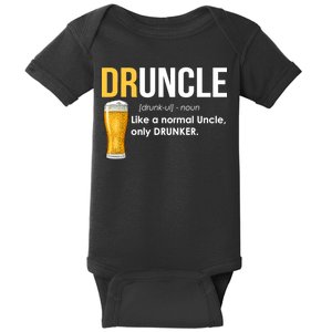 Druncle Like a Normal Uncle Only Drunker Baby Bodysuit