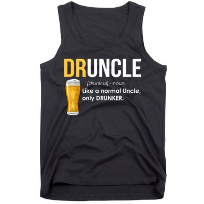 Druncle Like a Normal Uncle Only Drunker Tank Top