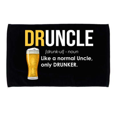 Druncle Like a Normal Uncle Only Drunker Microfiber Hand Towel