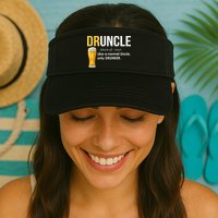 Druncle Like a Normal Uncle Only Drunker Visor