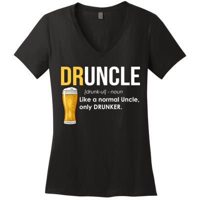Druncle Like a Normal Uncle Only Drunker Women's V-Neck T-Shirt