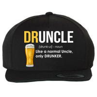 Druncle Like a Normal Uncle Only Drunker Wool Snapback Cap