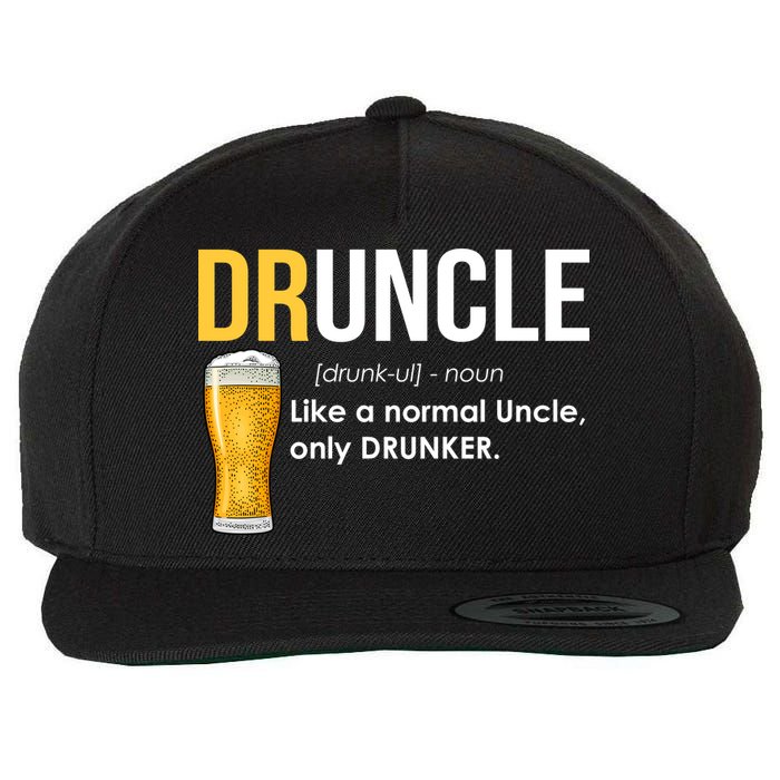 Druncle Like a Normal Uncle Only Drunker Wool Snapback Cap