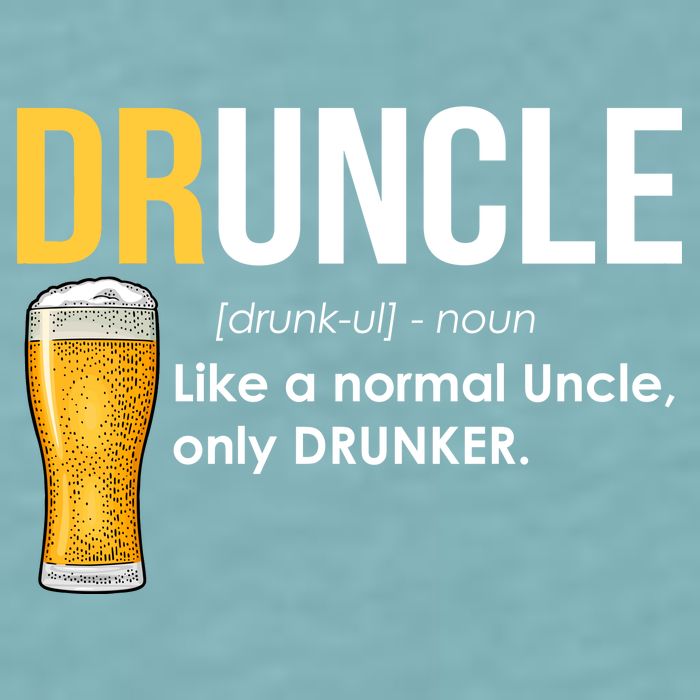 Druncle Like a Normal Uncle Only Drunker Sueded Cloud Jersey T-Shirt