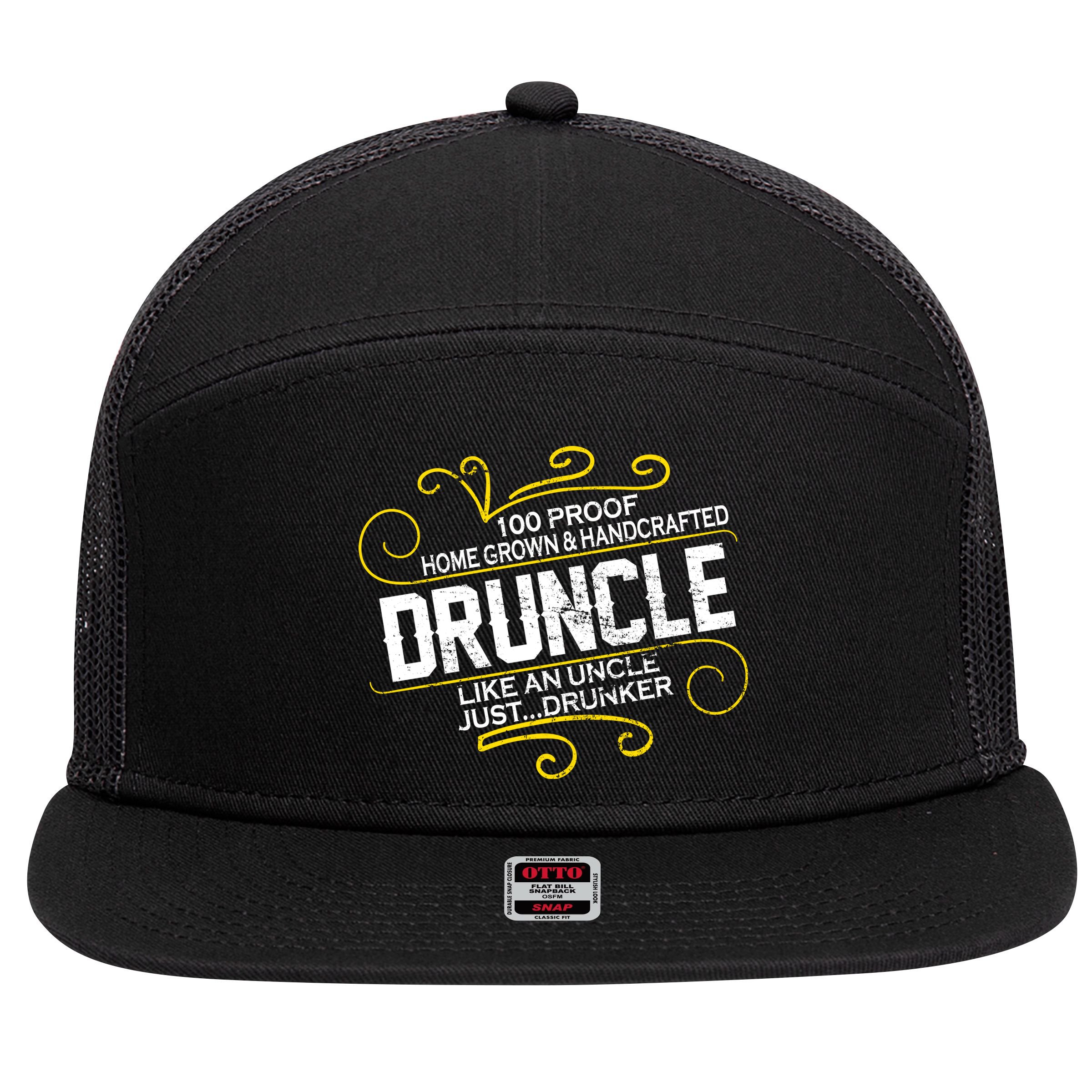 Druncle Like A Uncle Just Drunker 7 Panel Mesh Trucker Snapback Hat