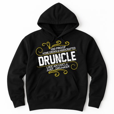 Druncle Like A Uncle Just Drunker Hoodie