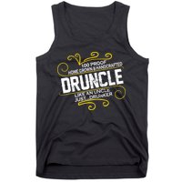 Druncle Like A Uncle Just Drunker Tank Top