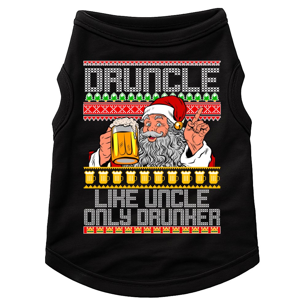 Druncle Like Uncle Only Drunker Ugly Christmas Doggie Tank