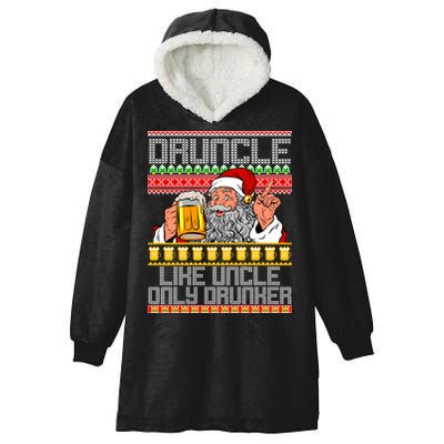Druncle Like Uncle Only Drunker Ugly Christmas Hooded Wearable Blanket