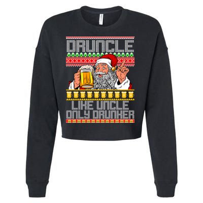 Druncle Like Uncle Only Drunker Ugly Christmas Cropped Pullover Crew