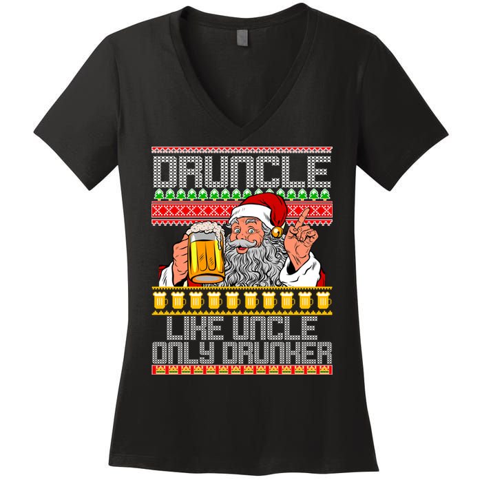 Druncle Like Uncle Only Drunker Ugly Christmas Women's V-Neck T-Shirt