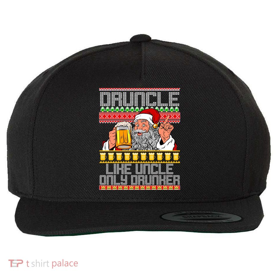 Druncle Like Uncle Only Drunker Ugly Christmas Wool Snapback Cap