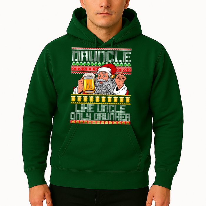 Druncle Like Uncle Only Drunker Ugly Christmas Hoodie
